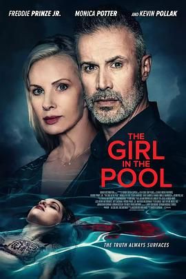 911爆料八卦网《泳池里的女人 The Girl in the Pool》免费在线观看