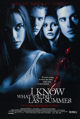 911爆料八卦网《我知道你去年夏天干了什么 I Know What You Did Last Summer》免费在线观看